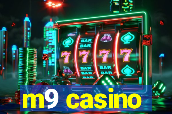 m9 casino